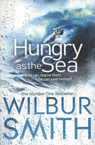 Cover for Wilbur Smith · Hungry as the Sea (N/A) (2011)