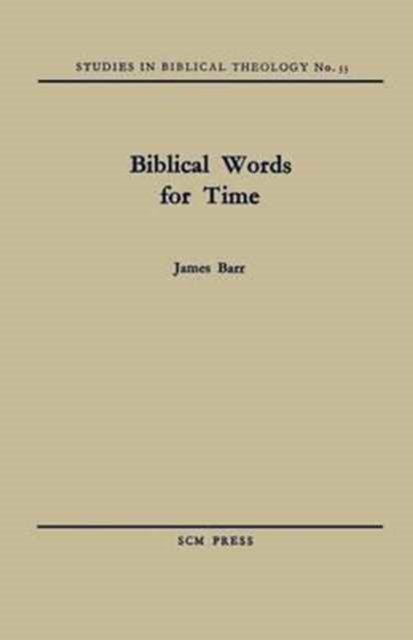 Cover for James Barr · Biblical Words for Time (Pocketbok) (2012)
