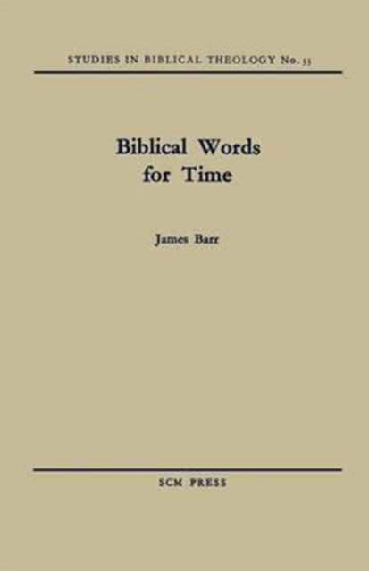 Cover for James Barr · Biblical Words for Time (Paperback Book) (2012)