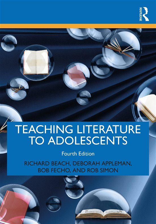 Cover for Beach, Richard (University of Minnesota, USA) · Teaching Literature to Adolescents (Paperback Book) (2020)