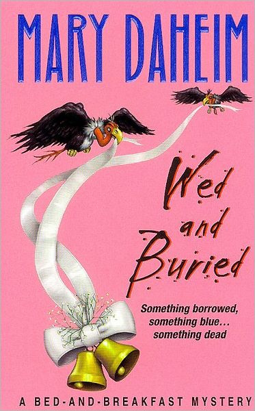 Cover for Mary Daheim · Wed and Buried (Pocketbok) (2018)