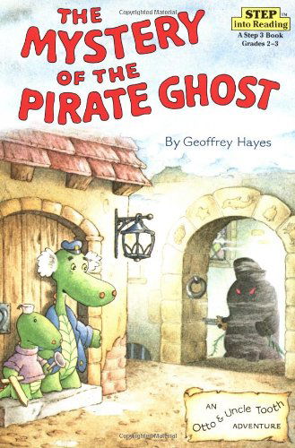 Cover for Geoffrey Hayes · The Mystery of the Pirate Ghost (Step into Reading) (Paperback Book) (1985)