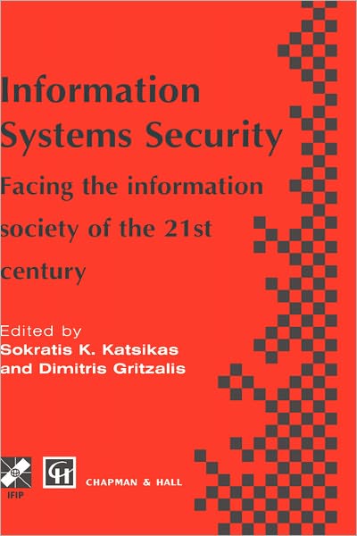 Cover for Chapman · Information Systems Security: Facing the information society of the 21st century - IFIP Advances in Information and Communication Technology (Hardcover bog) [1996 edition] (1996)