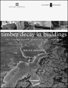 Cover for Brian Ridout · Timber Decay in Buildings: The Conservation Approach to Treatment (Gebundenes Buch) (1999)