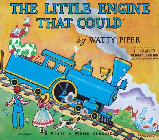 Cover for Watty Piper · The Little Engine That Could: The Complete, Original Edition - The Little Engine That Could (Hardcover Book) [Original Classic, Complete Original Ed edition] (2001)