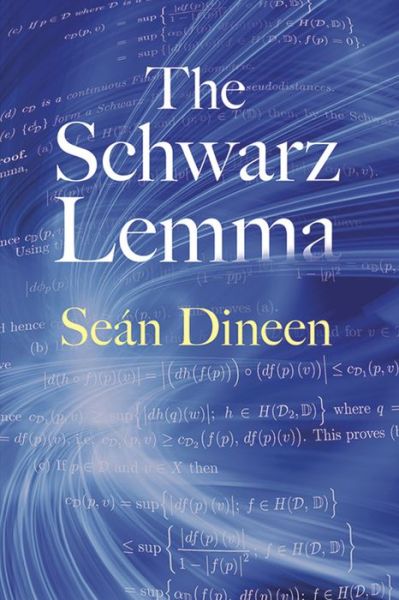 Cover for Sean Dineen · The Schwarz Lemma - Dover Books on Mathema 1.4tics (Paperback Book) (2016)