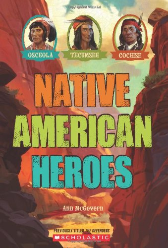 Cover for Ann Mcgovern · Native American Heroes: Osceola, Tecumseh &amp; Cochise (Pocketbok) (2013)