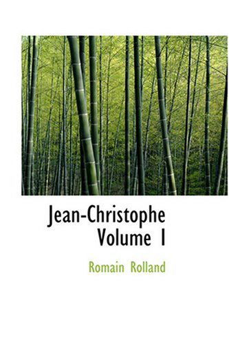 Cover for Romain Rolland · Jean-christophe  Volume I (Hardcover Book) (2008)