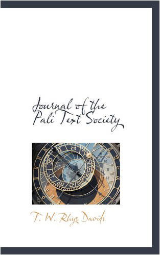 Cover for T. W. Rhys Davids · Journal of the Pali Text Society (Paperback Book) (2008)