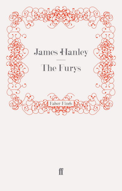 Cover for James Hanley · The Furys (Paperback Book) [Main edition] (2009)