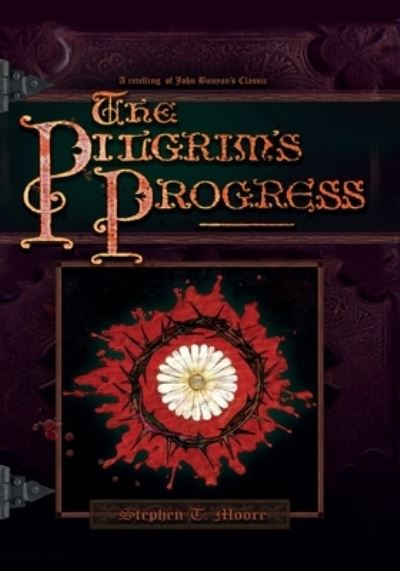 Cover for Stephen Moore · The Pilgrim's Progress Graphic Novel (Paperback Book) (2021)