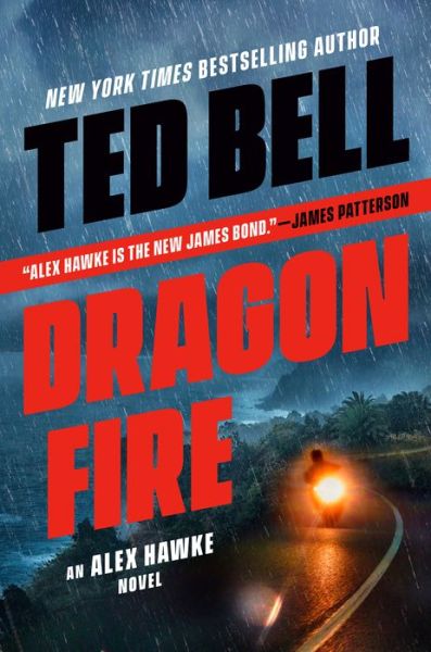 Cover for Ted Bell · Dragonfire (Hardcover Book) (2020)