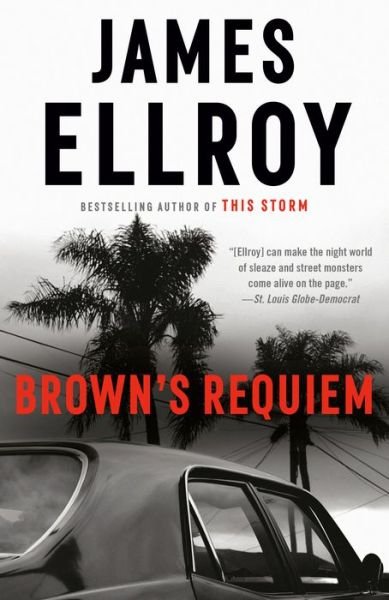 Cover for James Ellroy · Brown's Requiem (Paperback Book) (2021)