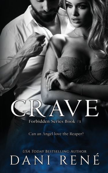 Cover for Dani Rene · Crave (Paperback Book) (2017)