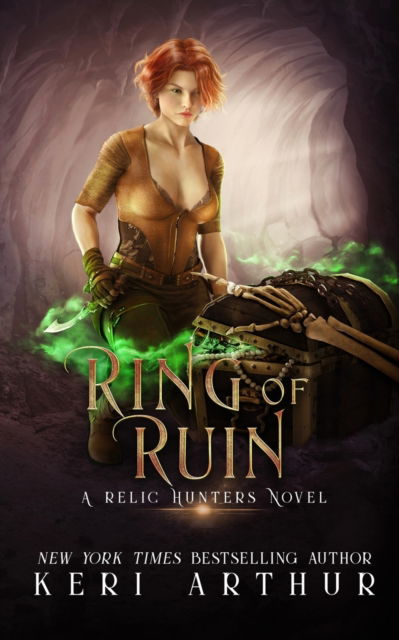 Cover for Keri Arthur · Ring of Ruin - Relic Hunter (Paperback Book) (2023)