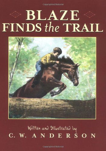 Cover for C.w. Anderson · Blaze Finds the Trail (Billy and Blaze) (Paperback Book) [Reprint edition] (2000)