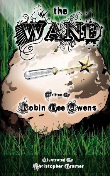 Cover for Robin Bee Owens · The Wand (Taschenbuch) (2015)