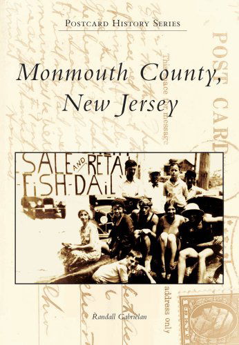 Cover for Randall Gabrielan · Monmouth County, New Jersey (Postcard History) (Taschenbuch) [Crds edition] (2009)