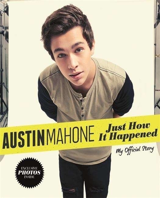 Cover for Austin Mahone · Just How It Happened (Hardcover Book) (2014)