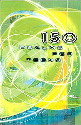 Cover for Eldon Weisheit · 150 Psalms for Teens (Paperback Book) (2002)