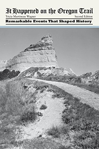 Cover for Tricia Martineau Wagner · It Happened on the Oregon Trail - It Happened In Series (Paperback Book) [Second edition] (2014)