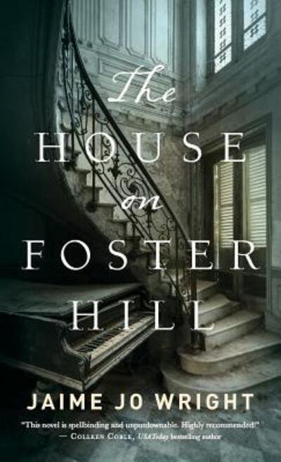 Cover for House on Foster Hill (Book) (2017)