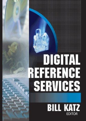 Cover for Linda S Katz · Digital Reference Services (Paperback Book) (2004)