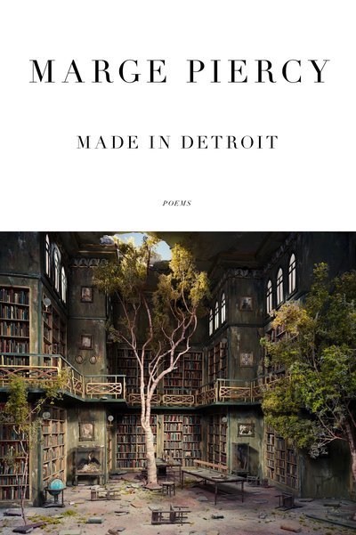 Cover for Marge Piercy · Made in Detroit: Poems (Pocketbok) (2017)