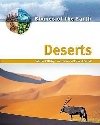 Deserts - Michael Allaby - Książki - Facts On File Inc - 9780816053209 - 30 lipca 2006