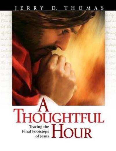 Cover for Jerry D. Thomas · A thoughtful hour (Book) (2014)