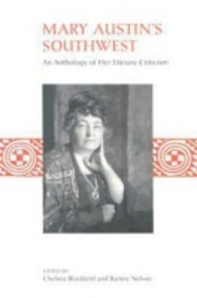 Cover for Mary Austin · Mary Austin's Southwest: An Anthology of Her Literary Criticism (Paperback Book) [Annotated edition] (2005)