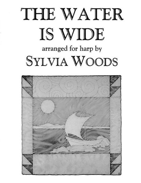 Cover for Sylvia Woods · The Water is Wide - Arranged for Harp (Paperback Book) (2013)