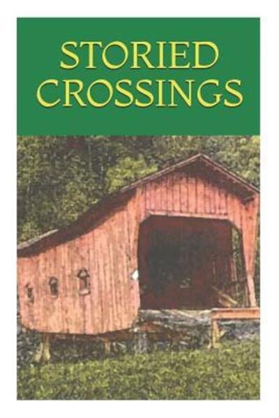 Cover for Robert Paul Blumenstein · Storied Crossings (Paperback Book) (2004)