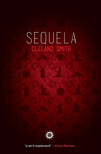 Cover for Cleland Smith · Sequela (Paperback Book) (2013)