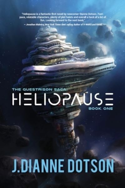 Cover for J Dianne Dotson · Heliopause : The Questrison Saga (Paperback Book) (2018)