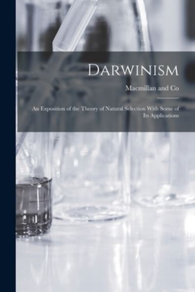 Cover for MacMillan and Co · Darwinism (Book) (2022)