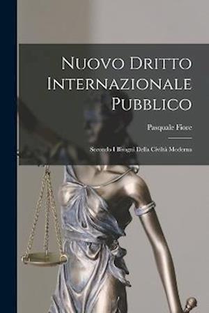 Cover for Pasquale Fiore · Nuovo Dritto Internazionale Pubblico (Book) (2022)