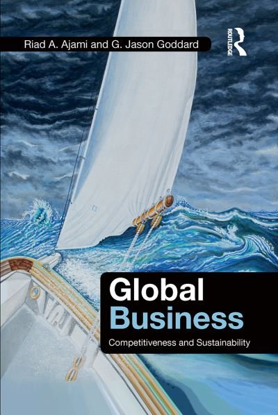 Cover for Riad A. Ajami · Global Business: Competitiveness and Sustainability (Pocketbok) (2021)