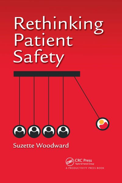 Cover for Suzette Woodward · Rethinking Patient Safety (Paperback Book) (2021)