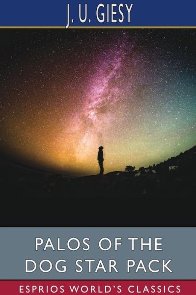 Cover for J U Giesy · Palos of the Dog Star Pack (Pocketbok) (2024)