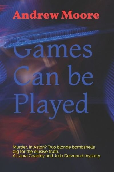 Cover for Andrew Moore · Games Can be Played (Paperback Book) (2019)