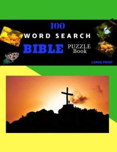 Cover for Persimmon Puzzles · 100 Word Search Bible Puzzle Book Large Print (Paperback Book) (2019)