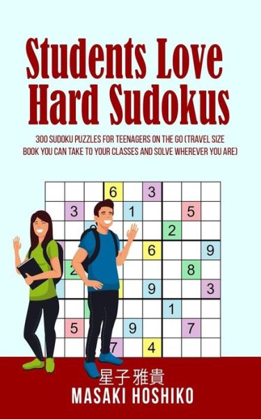 Cover for Masaki Hoshiko · Students Love Hard Sudokus (Paperback Book) (2019)