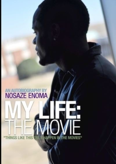 Cover for Nosaze Enoma · My Life (Bog) (2011)