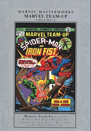 Marvel Masterworks: Marvel Team-up Vol. 4 - Gerry Conway - Books - Marvel Comics - 9781302915209 - January 22, 2019