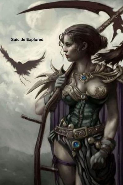 Cover for Azereael Reinhardt · Suicide Explored (Pocketbok) (2013)