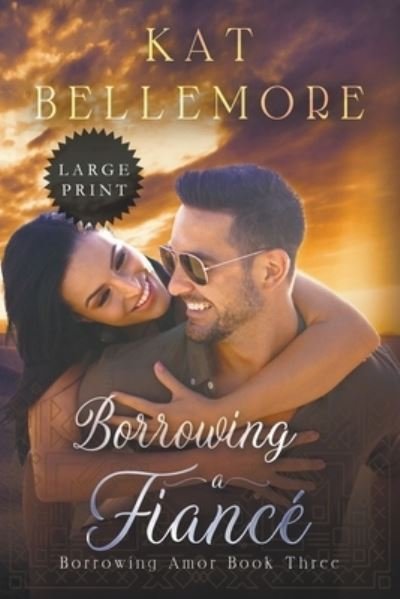 Cover for Kat Bellemore · Borrowing a Fiance (Pocketbok) (2020)