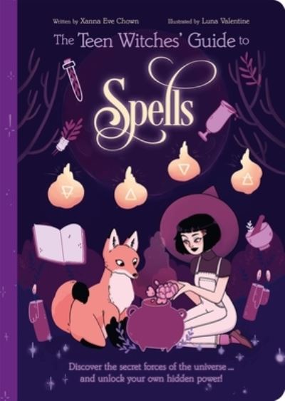 Teen Witches' Guide to Spells - Xanna Eve Chown - Other - Arcturus Publishing - 9781398815209 - September 15, 2022