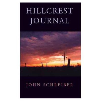 Cover for John Schreiber · Hillcrest Journal (Paperback Book) (2002)