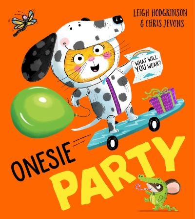 Cover for Leigh Hodgkinson · Onesie Party: What Will You Wear? (Taschenbuch) (2021)